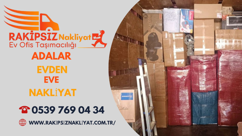 Adalar Evden Eve Nakliyat 