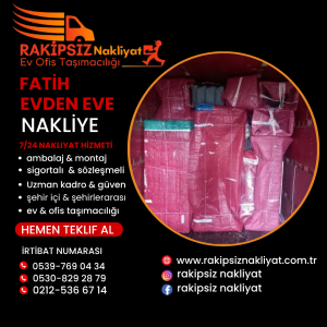 Fatih evden eve nakliye 