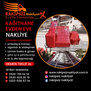 Kağıthane evden eve nakliye